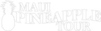 Maui Pineapple Tour